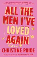 All the Men I've Loved Again