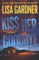 Kiss Her Goodbye