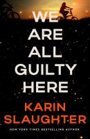 We Are All Guilty Here