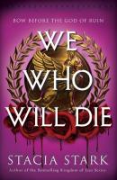 Cover for We Who Will Die