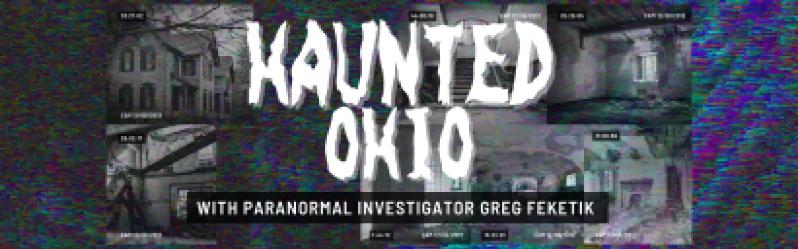 Haunted Ohio with paranormal investigator Greg Feketik 