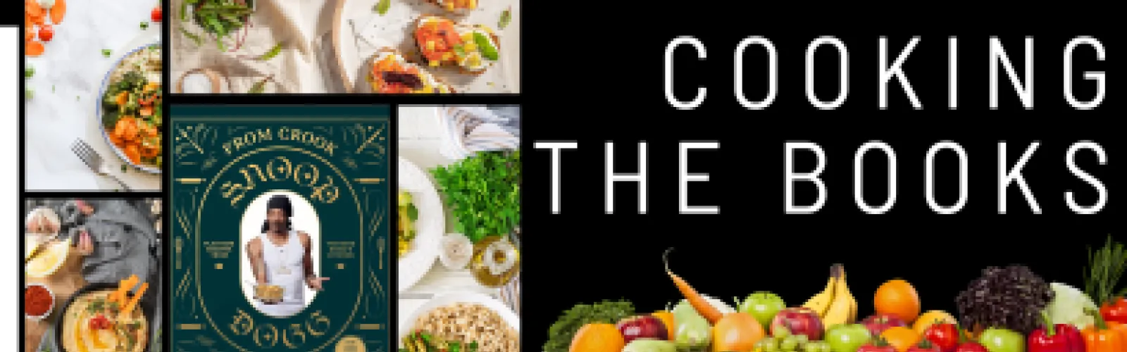 Cooking the Books graphic with From Crook to Cook and other cooking images.