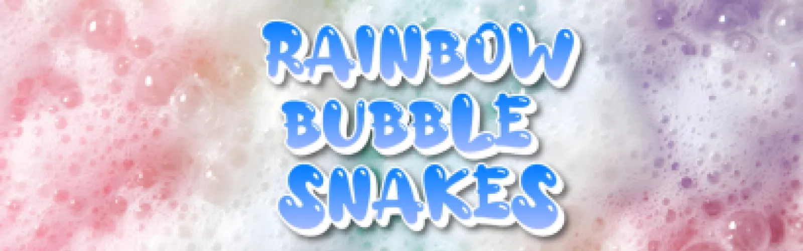 Rainbow Bubble Snakes