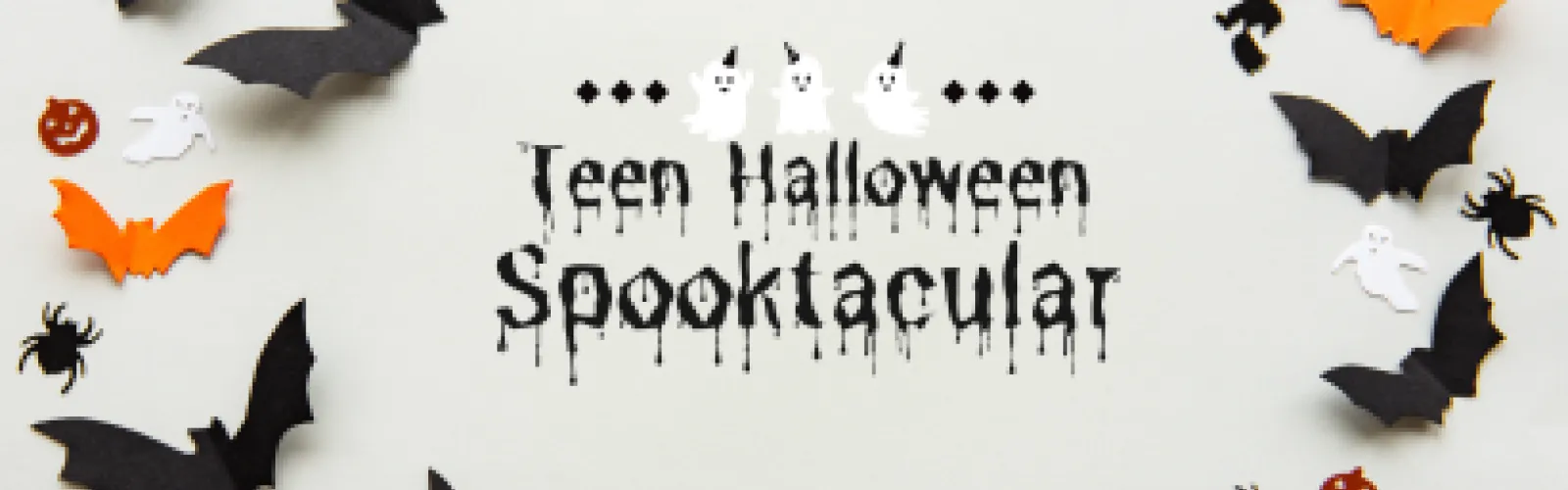 Teen Halloween Spooktacular